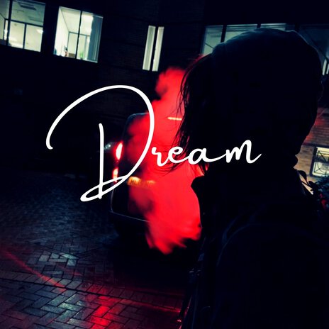 Dream | Boomplay Music