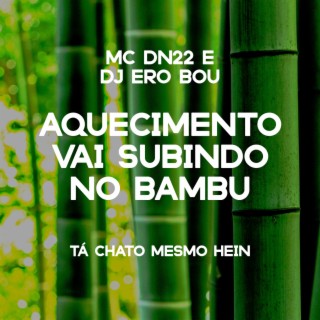 Vai Subindo no Bambu