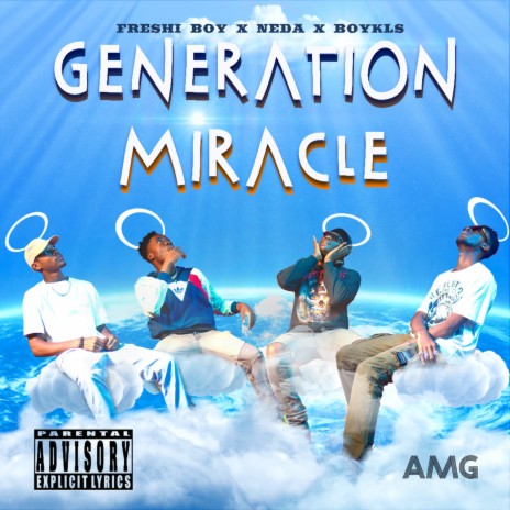 Génération miracle ft. Neda & BoyKls | Boomplay Music