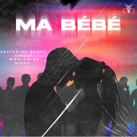 Ma Bébé ft. Hurdihmoore | Boomplay Music