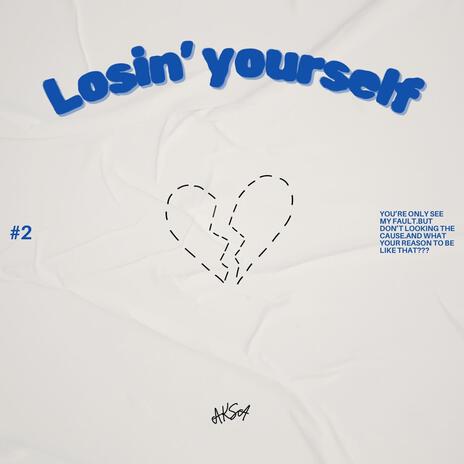 Losing yourself | Boomplay Music