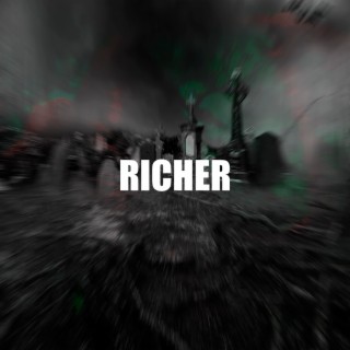 RICHER