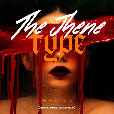 The Jhene Type | Boomplay Music