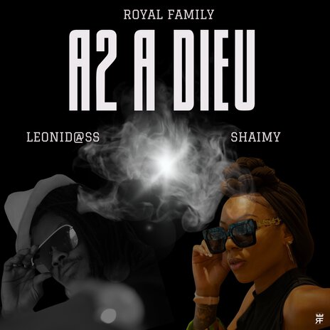 A2 A Dieu Dream love 2 ft. Shaimy | Boomplay Music