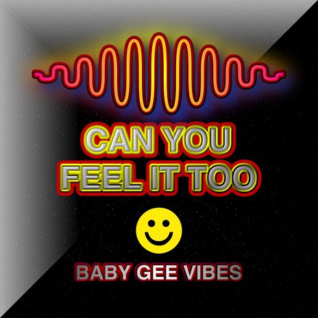 Can You Feel It Too | Boomplay Music