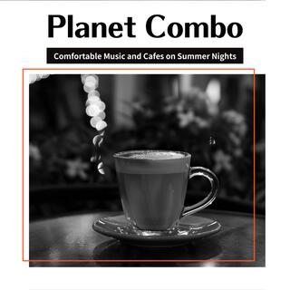 Comfortable Music and Cafes on Summer Nights