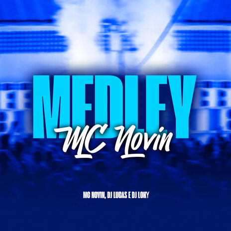 Medley MC Novin ft. MC Novin & DJ Loky | Boomplay Music