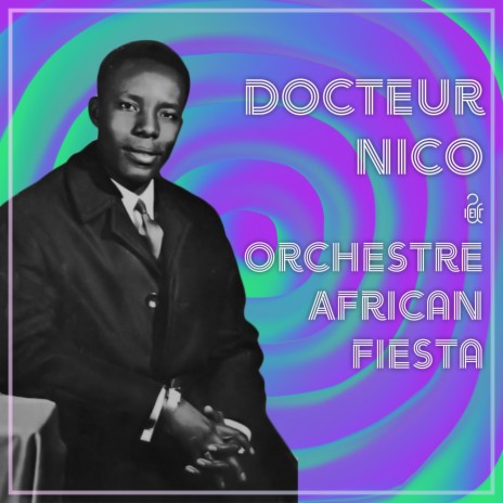 Merengue Nico ft. Orchestre African Fiesta
