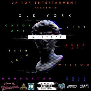 OLD YORK MIXTAPE, Vol. 1