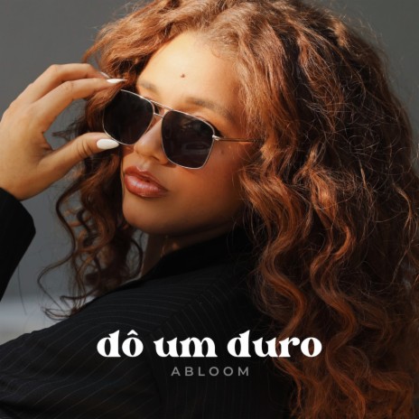 Dô um Duro | Boomplay Music