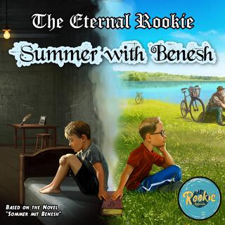 Summer with Benesh