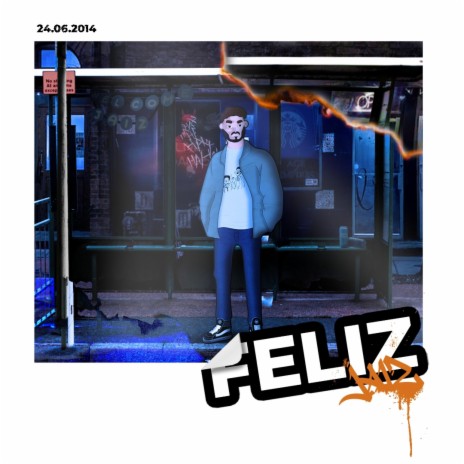 Feliz | Boomplay Music