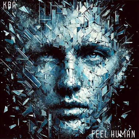 Feel Human | Boomplay Music