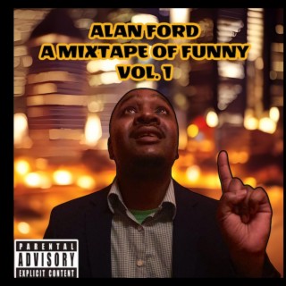 A MIXTAPE OF FUNNY, Vol. 1