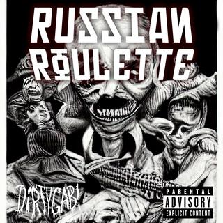 RUSSIAN ROULETTE