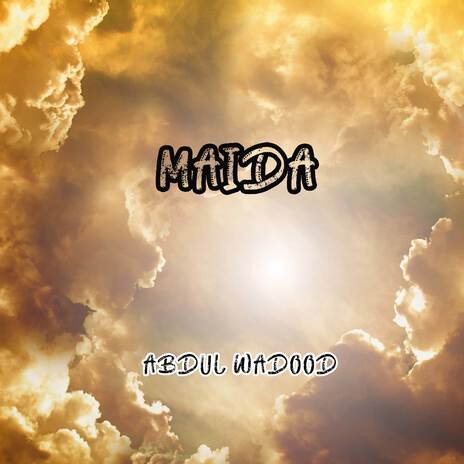 Maida (Pt. 1) | Boomplay Music