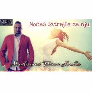 Nocas svirajte za nju