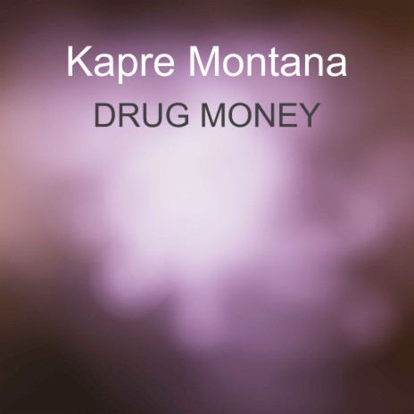 Drug Money | Boomplay Music