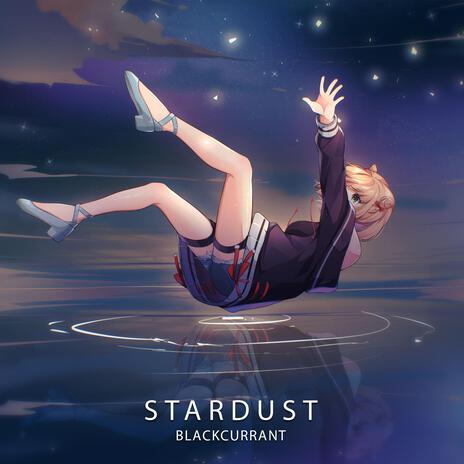 Stardust | Boomplay Music