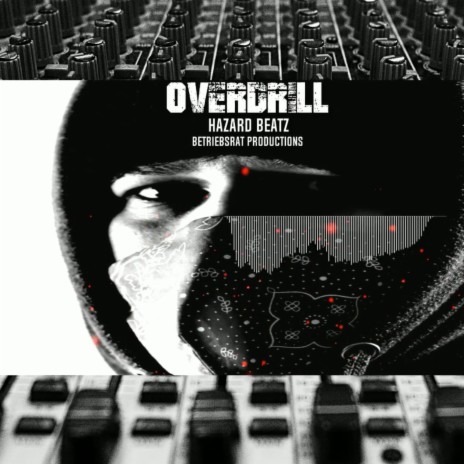 OVERDRILL | Boomplay Music