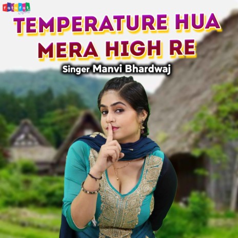 Temperature Hua Mera High Re | Boomplay Music