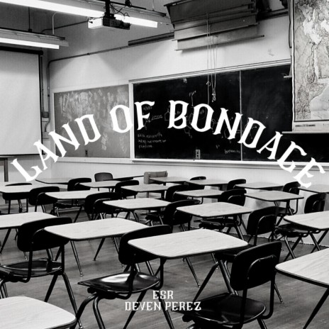 Land Of Bondage | Boomplay Music