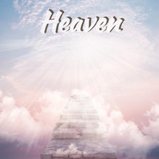 Heaven ft. Vastly & 2CE lyrics | Boomplay Music