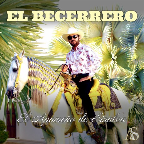 El Becerrero | Boomplay Music