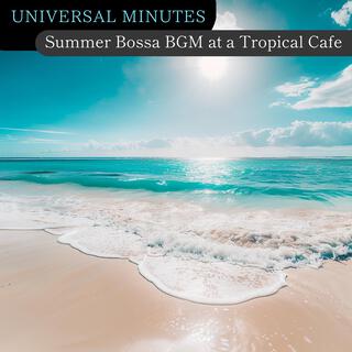 Summer Bossa Bgm at a Tropical Cafe