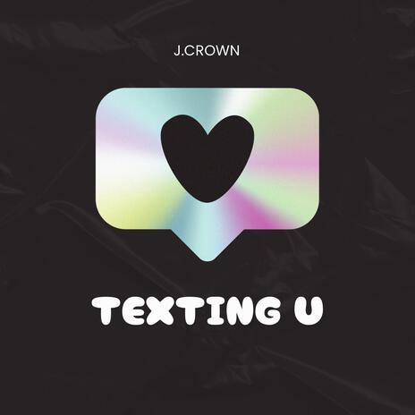 Texting u | Boomplay Music