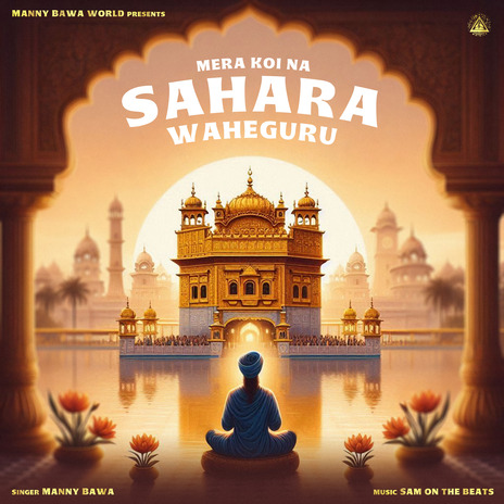 Mera Koi Na Sahara Waheguru | Boomplay Music