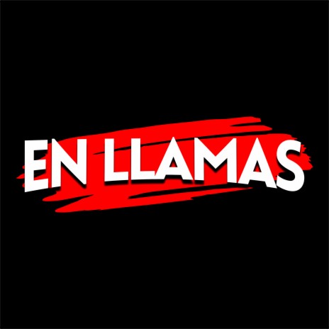 En Llamas | Boomplay Music