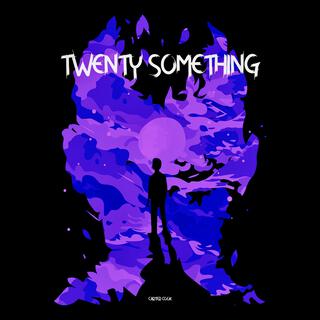 Twenty Something ft. Carter Cook lyrics | Boomplay Music