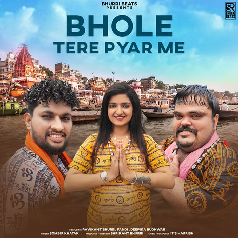 Bhole Tere Pyar Me ft. Sombir Khatak, Fandi & Deepika Budhwar | Boomplay Music