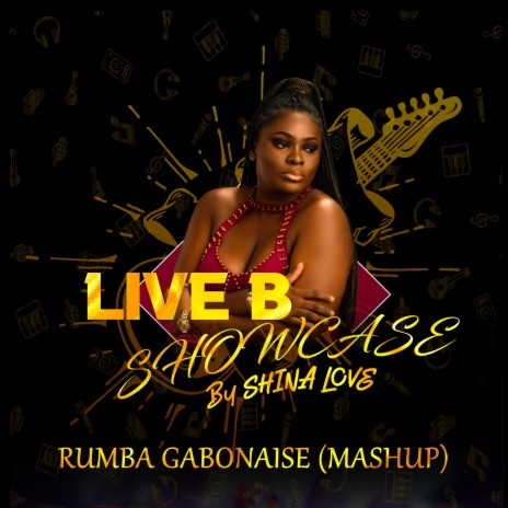 Rumba Gabonaise (MASHUP) | Boomplay Music