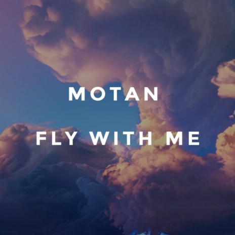 Fly With Me | Boomplay Music