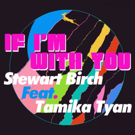 If I'm With You ft. Tamika Tyan | Boomplay Music