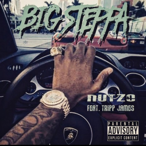 Big Steppa | Boomplay Music