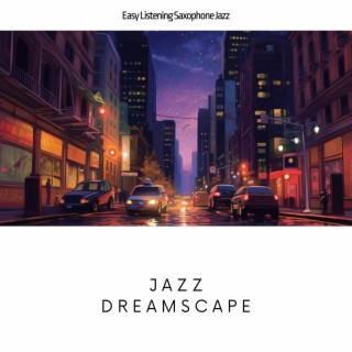 Jazz Dreamscape