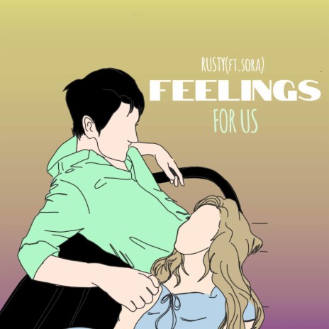 Feelings for Us ft. sora | Boomplay Music