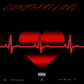 CONSTANT LOVE ft. DEE1 lyrics | Boomplay Music