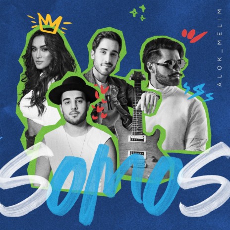 Somos ft. Melim | Boomplay Music