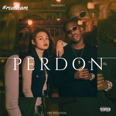 Perdon ft. Franchily | Boomplay Music