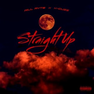 Straight Up (feat. K-Cuzz)