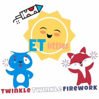 Twinkle Twinkle Firework