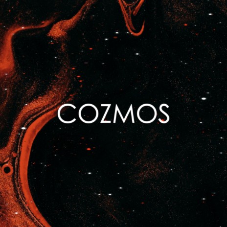 Cozmos | Boomplay Music