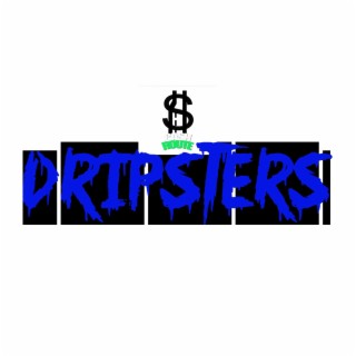dripsters