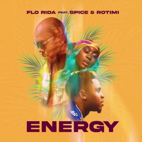 Energy ft. Spice & Rotimi | Boomplay Music