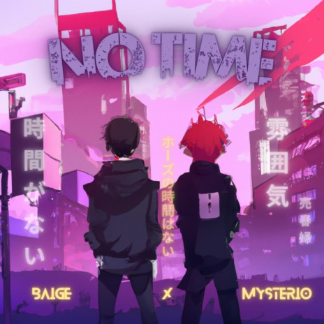 No Time ft. Baige | Boomplay Music