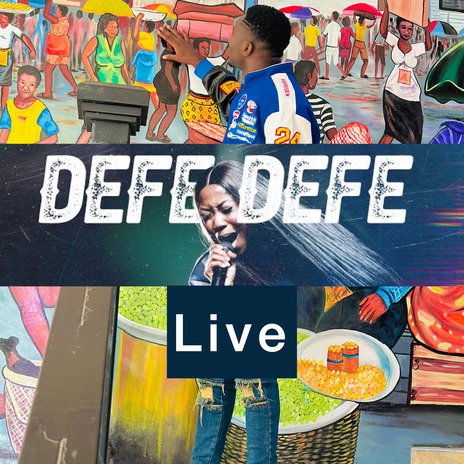 Defe Defe (Live) | Boomplay Music